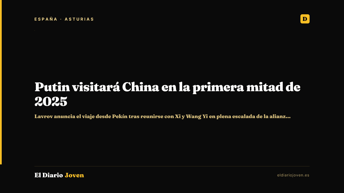 Putin visitará China en la primera mitad de 2025