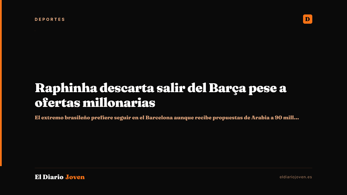 Raphinha descarta salir del Barça pese a ofertas millonarias