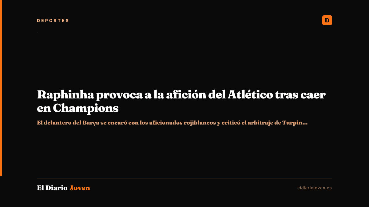 Raphinha provoca a la afición del Atlético tras caer en Champions
