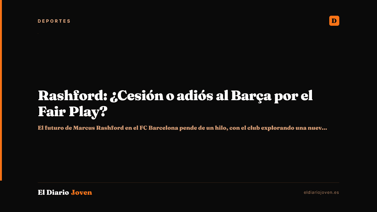 Rashford: ¿Cesión o adiós al Barça por el Fair Play?