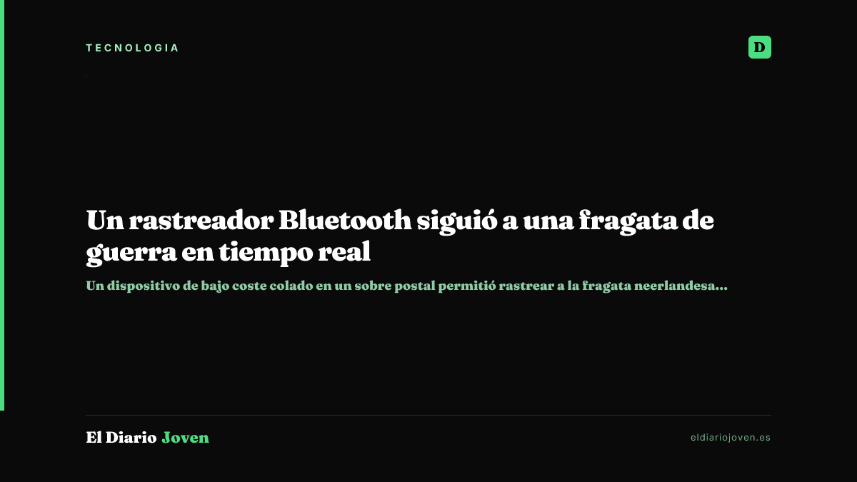 Un rastreador Bluetooth siguió a una fragata de guerra en tiempo real