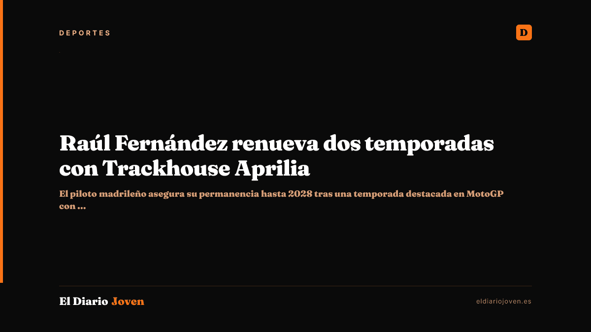 Raúl Fernández renueva dos temporadas con Trackhouse Aprilia