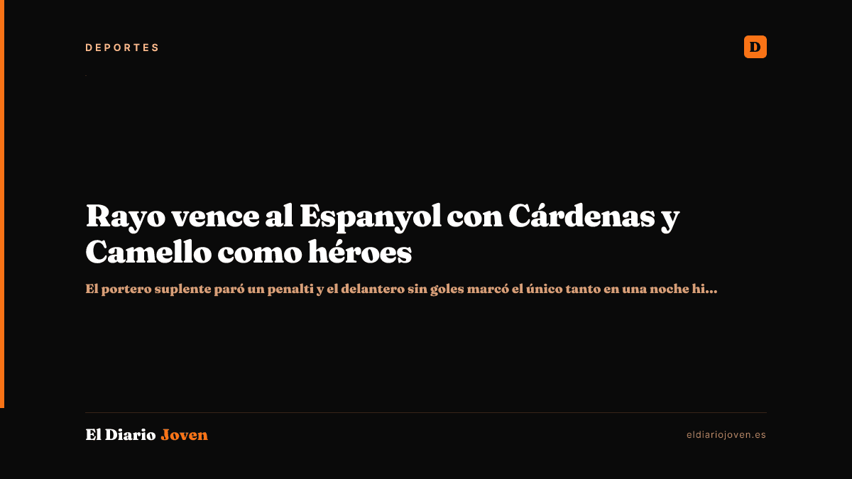Rayo vence al Espanyol con Cárdenas y Camello como héroes