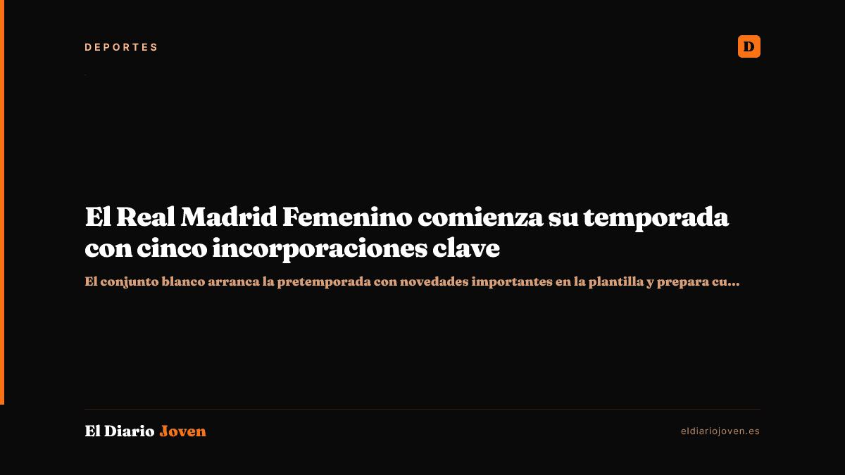 El Real Madrid Femenino comienza su temporada con cinco incorporaciones clave