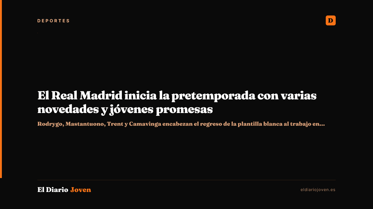 El Real Madrid inicia la pretemporada con varias novedades y jóvenes promesas