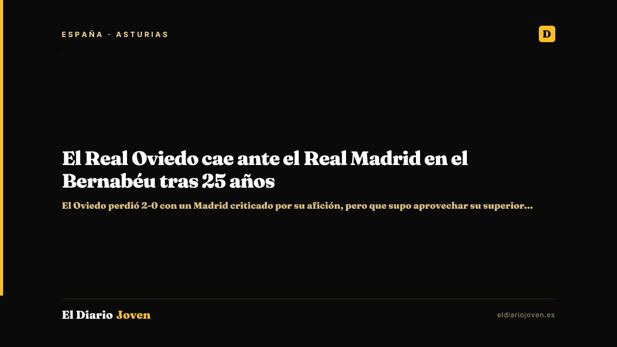 El Real Oviedo cae ante el Real Madrid en el Bernabéu tras 25 años