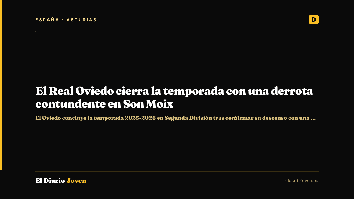 El Real Oviedo cierra la temporada con una derrota contundente en Son Moix