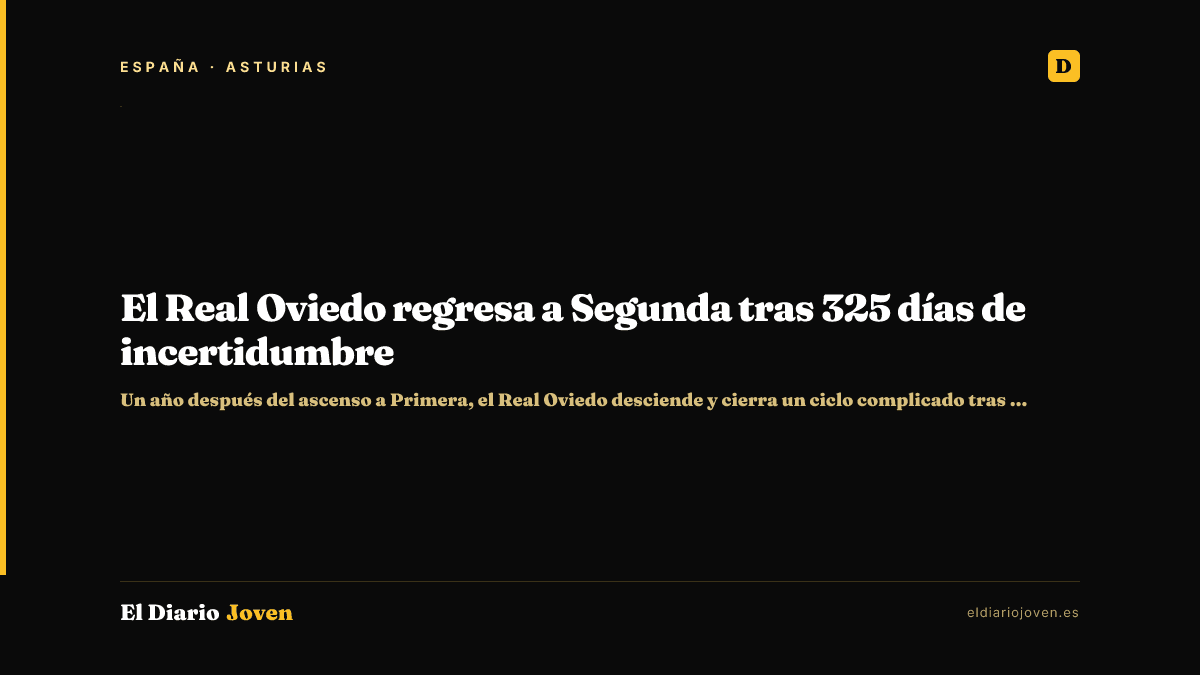 El Real Oviedo regresa a Segunda tras 325 días de incertidumbre