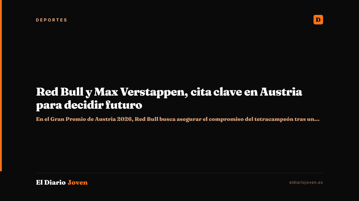 Red Bull y Max Verstappen, cita clave en Austria para decidir futuro