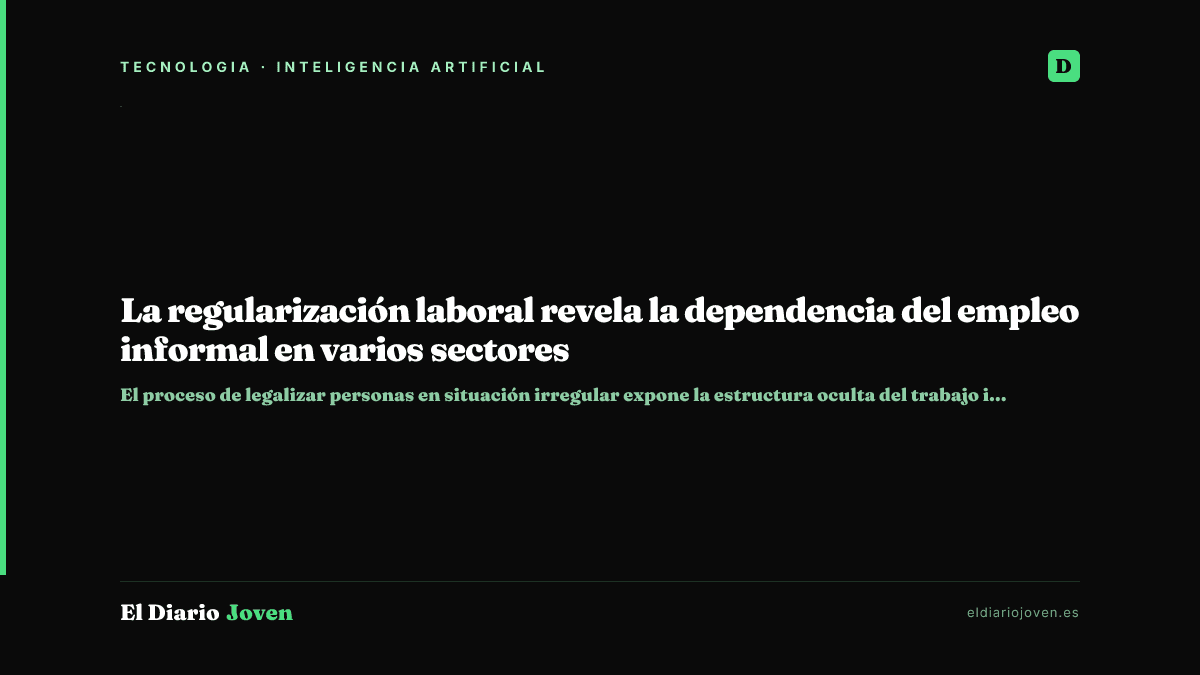La regularización laboral revela la dependencia del empleo informal en varios sectores