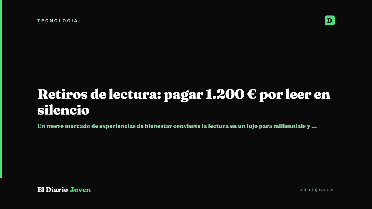 Retiros de lectura: pagar 1.200 € por leer en silencio