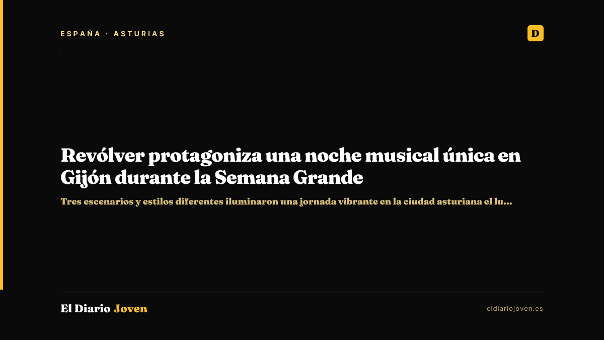 Revólver protagoniza una noche musical única en Gijón durante la Semana Grande