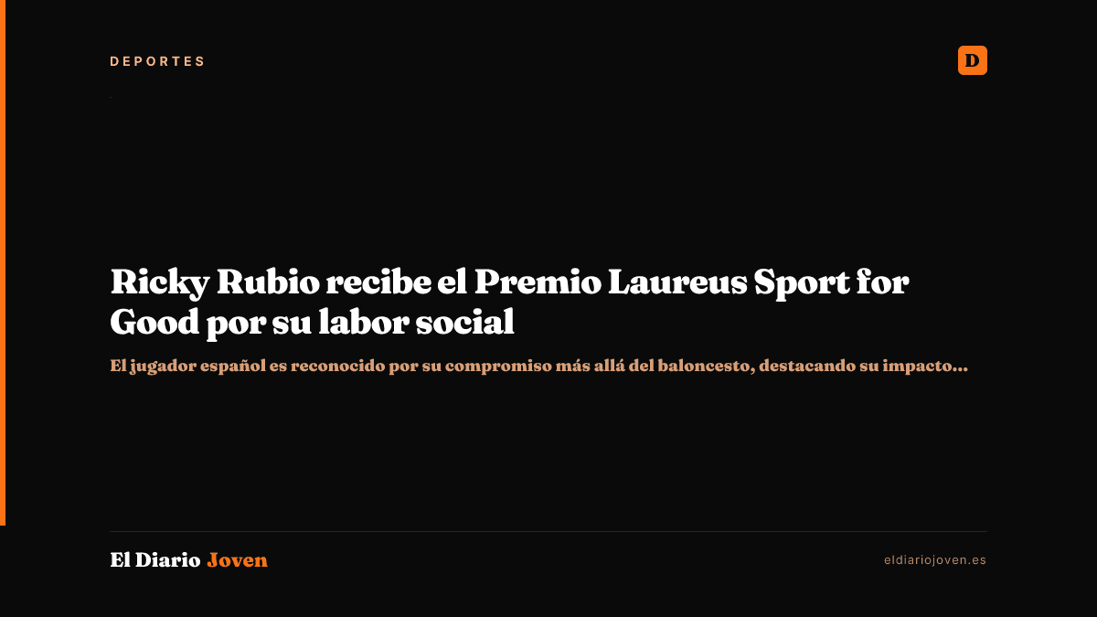 Ricky Rubio recibe el Premio Laureus Sport for Good por su labor social