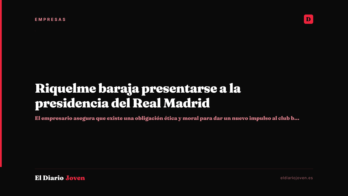 Riquelme baraja presentarse a la presidencia del Real Madrid