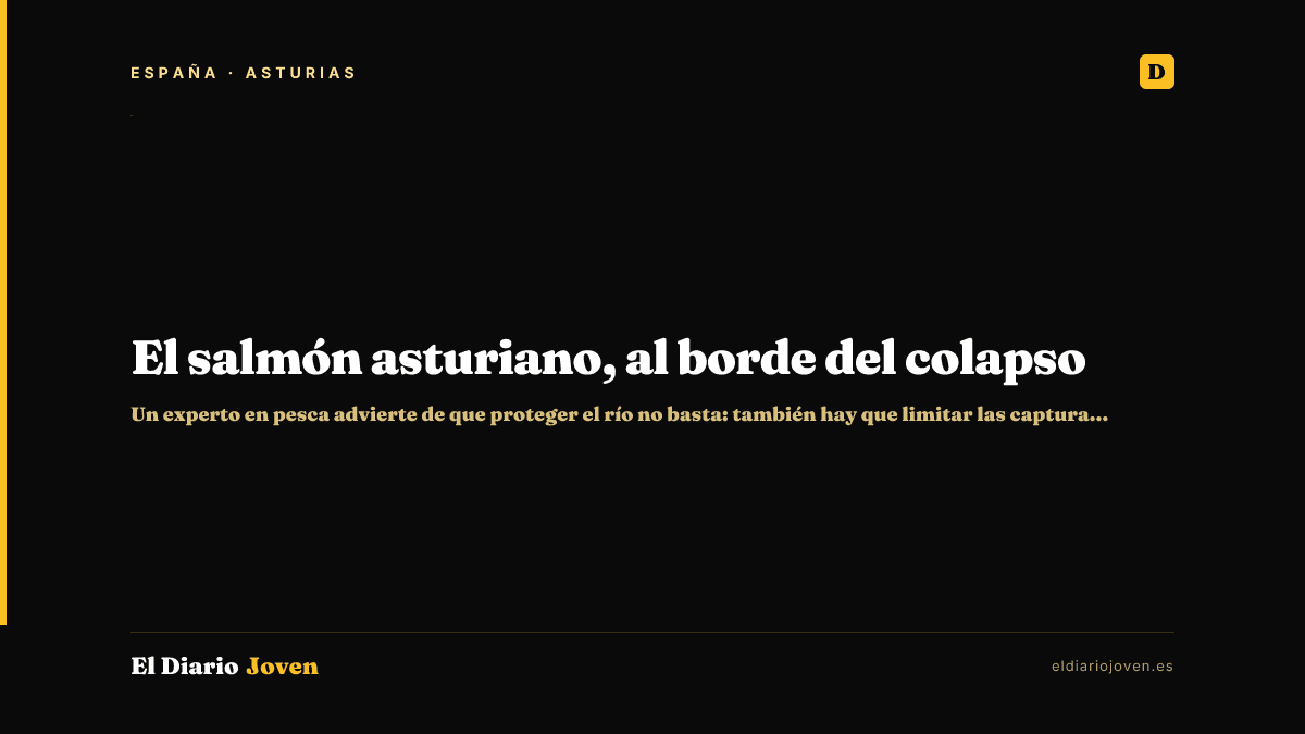 El salmón asturiano, al borde del colapso