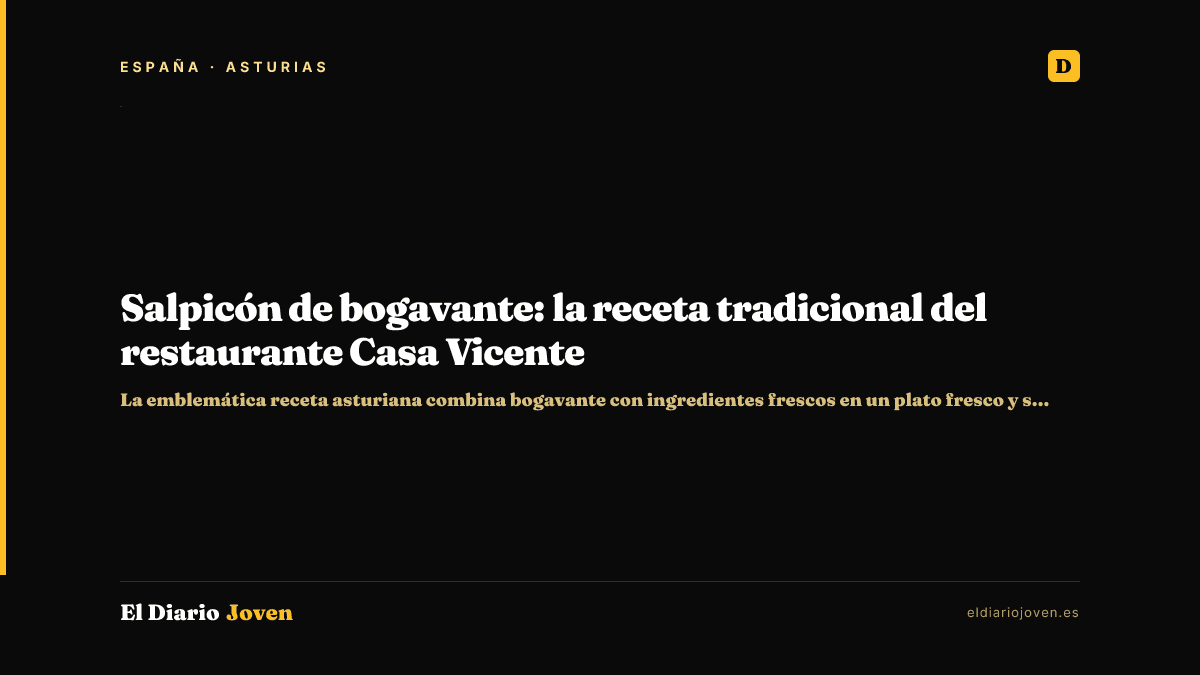 Salpicón de bogavante: la receta tradicional del restaurante Casa Vicente