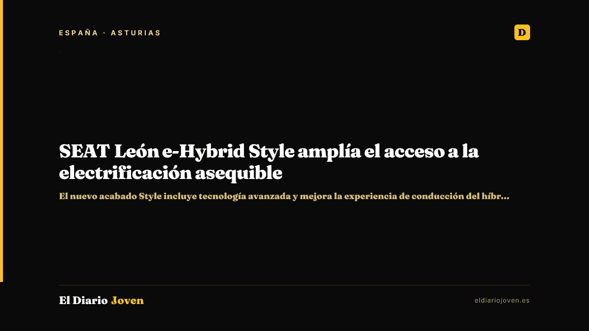 SEAT León e-Hybrid Style amplía el acceso a la electrificación asequible