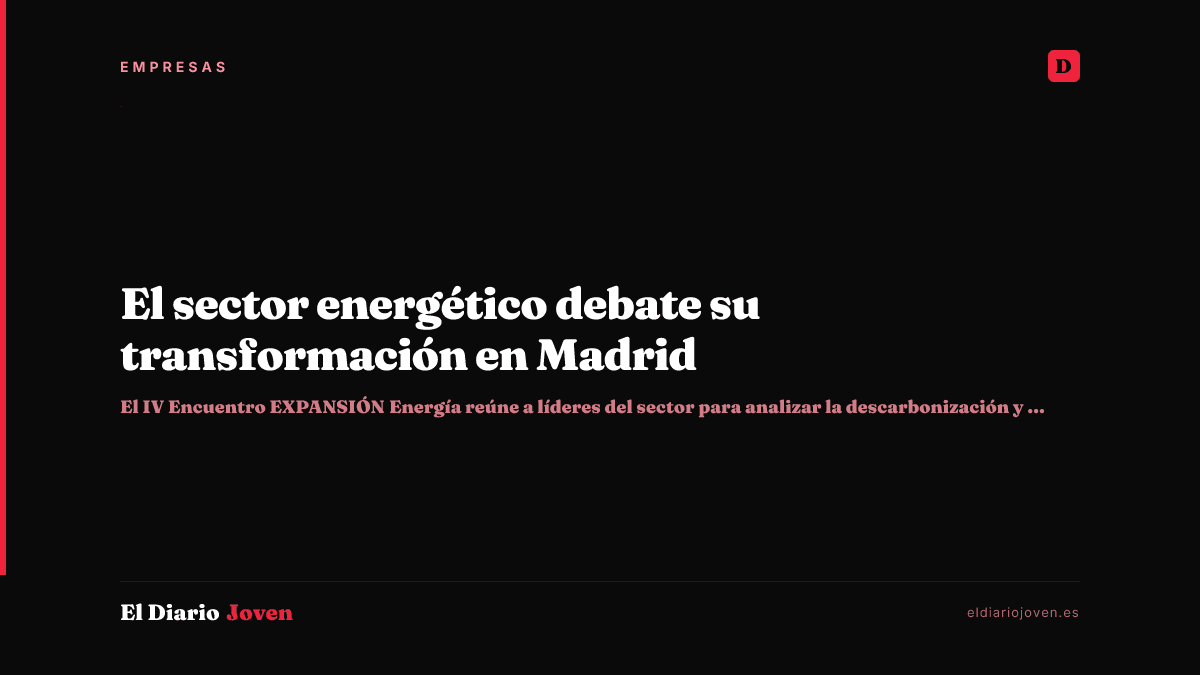 El sector energético debate su transformación en Madrid