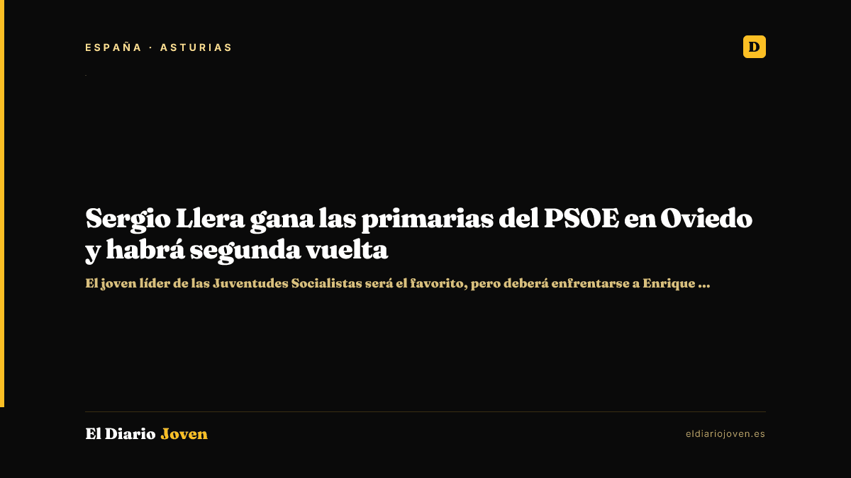 Sergio Llera gana las primarias del PSOE en Oviedo y habrá segunda vuelta