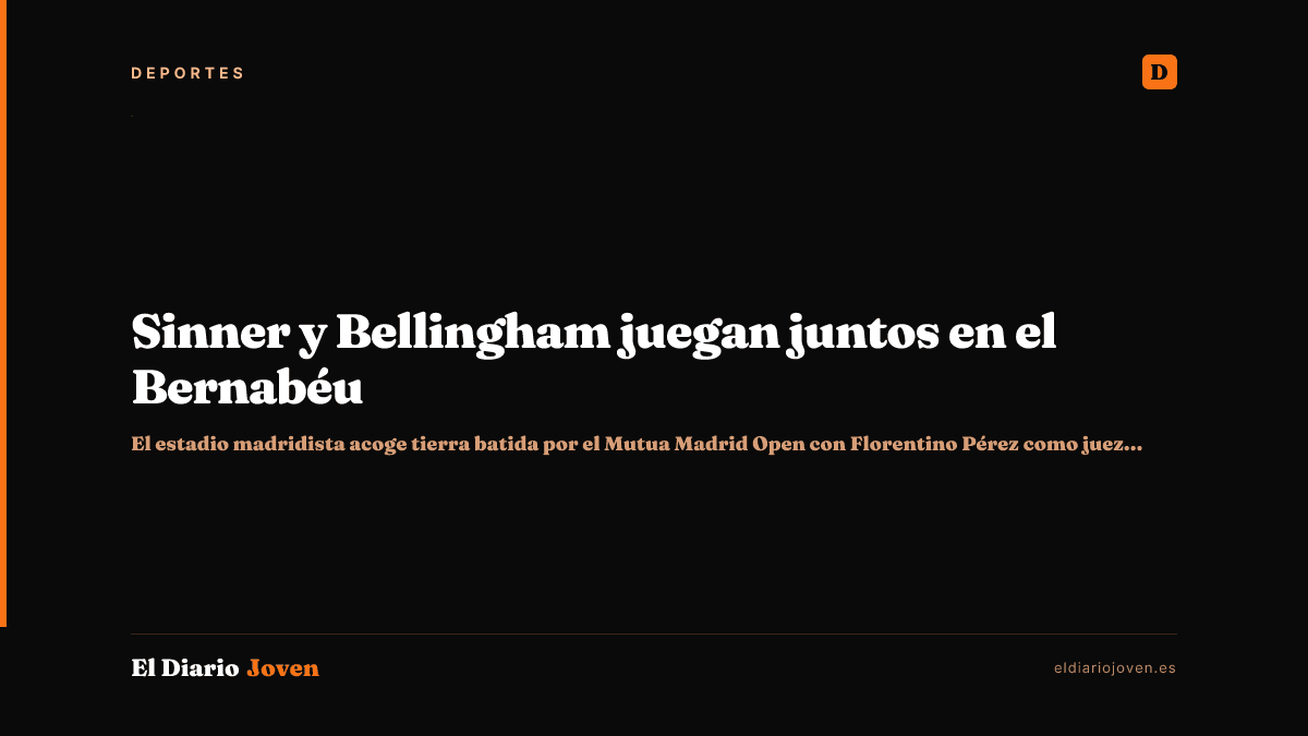 Sinner y Bellingham juegan juntos en el Bernabéu