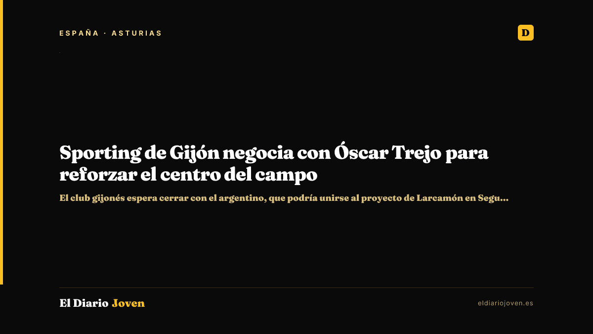 Sporting de Gijón negocia con Óscar Trejo para reforzar el centro del campo
