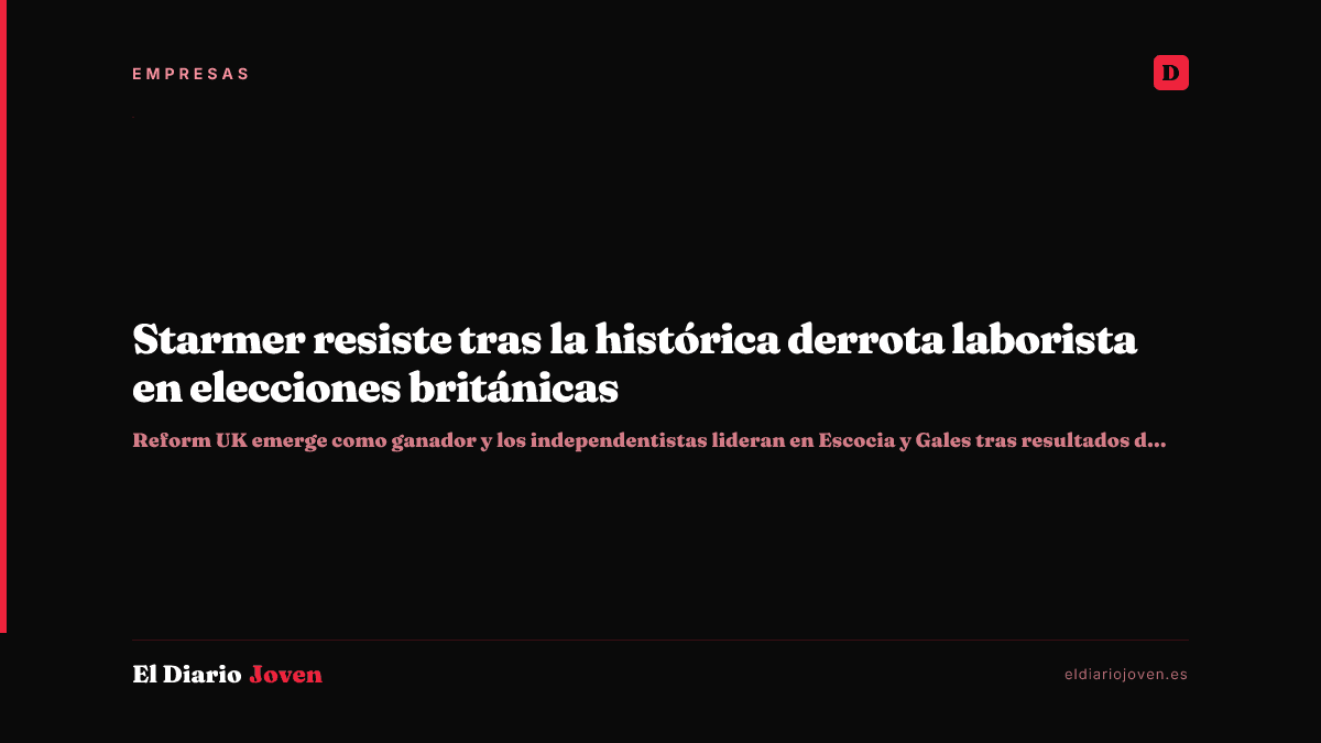 Starmer resiste tras la histórica derrota laborista en elecciones británicas