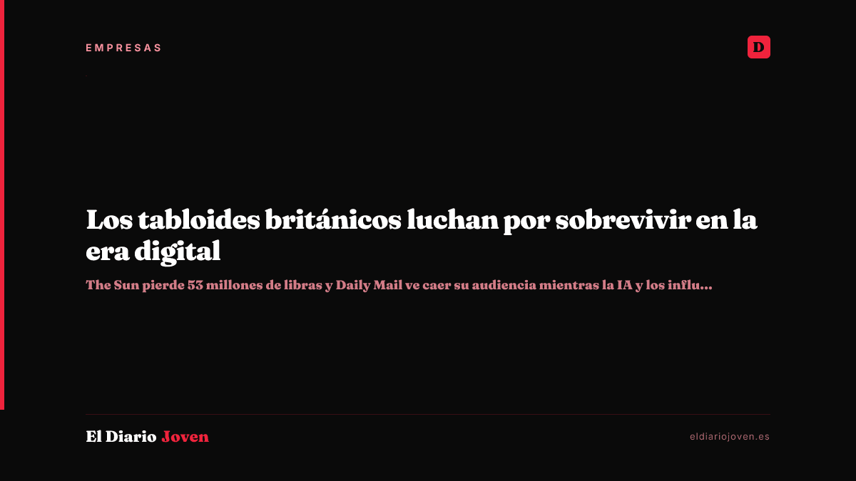 Los tabloides británicos luchan por sobrevivir en la era digital