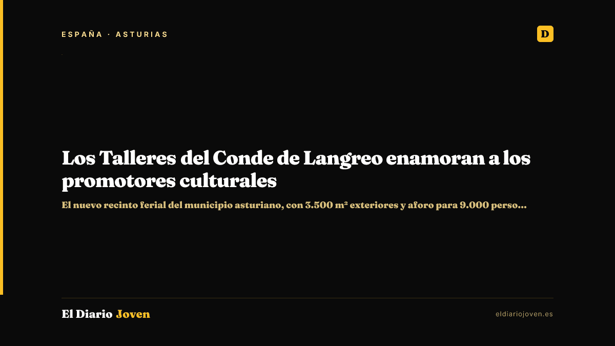 Los Talleres del Conde de Langreo enamoran a los promotores culturales