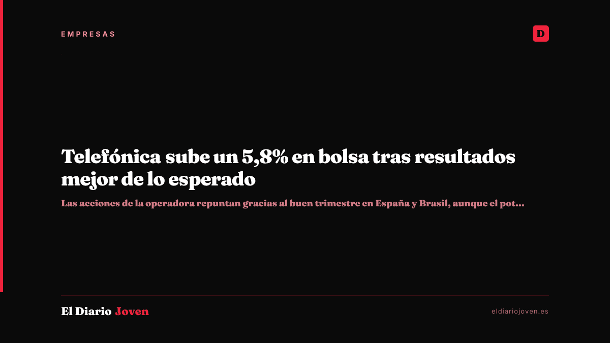 Telefónica sube un 5,8% en bolsa tras resultados mejor de lo esperado