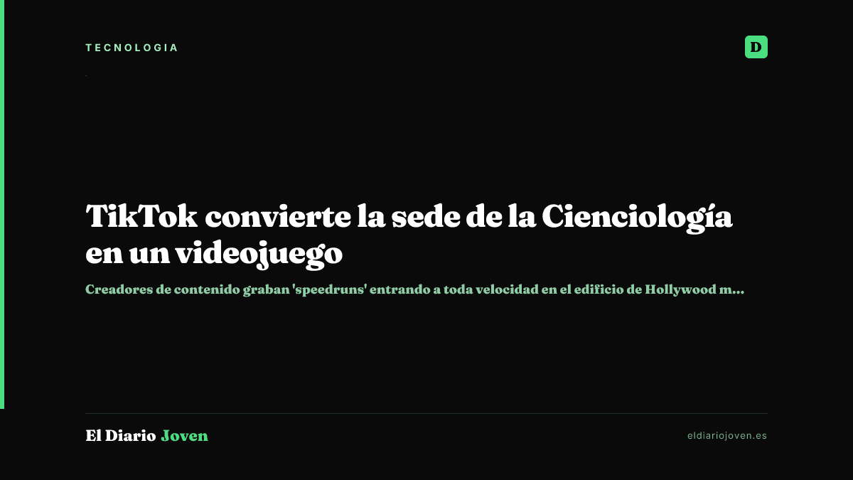 TikTok convierte la sede de la Cienciología en un videojuego