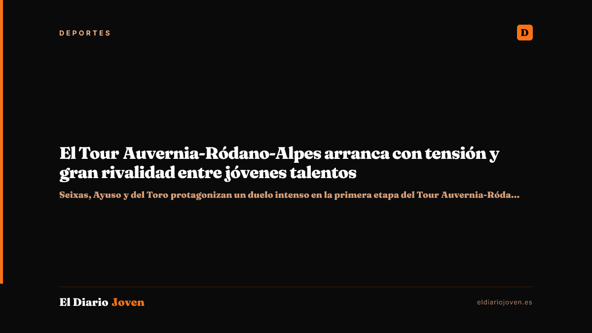 El Tour Auvernia-Ródano-Alpes arranca con tensión y gran rivalidad entre jóvenes talentos