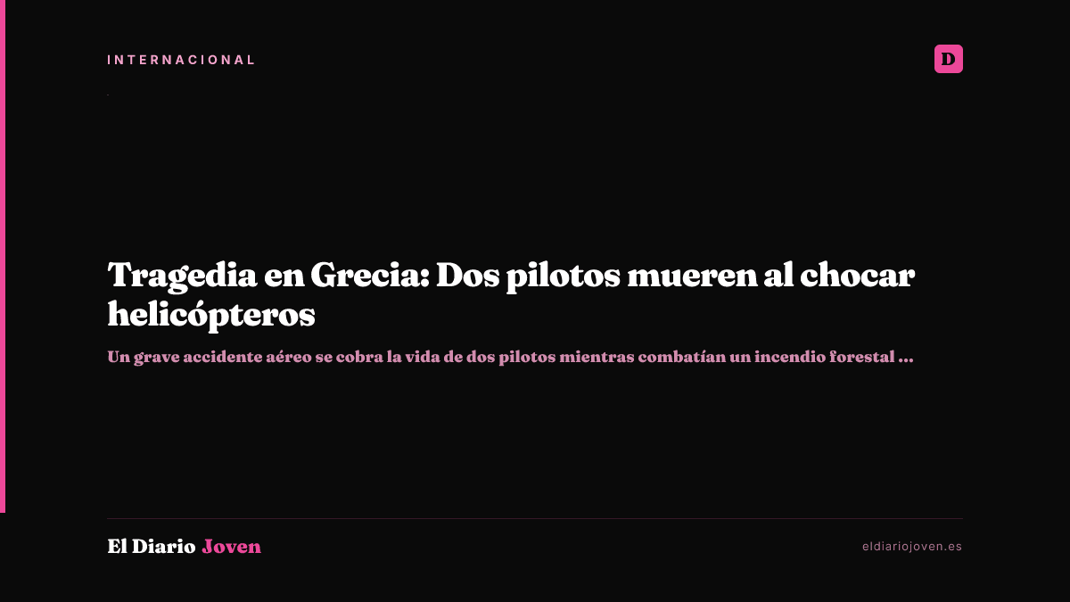 Tragedia en Grecia: Dos pilotos mueren al chocar helicópteros