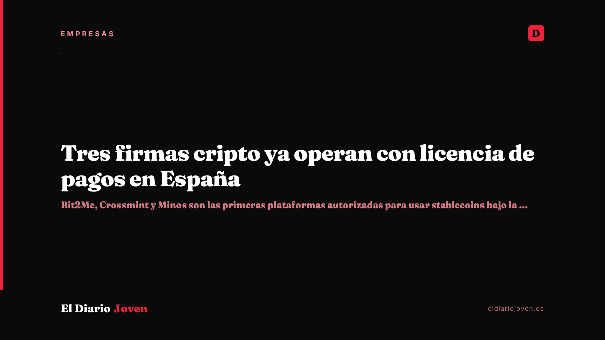 Tres firmas cripto ya operan con licencia de pagos en España
