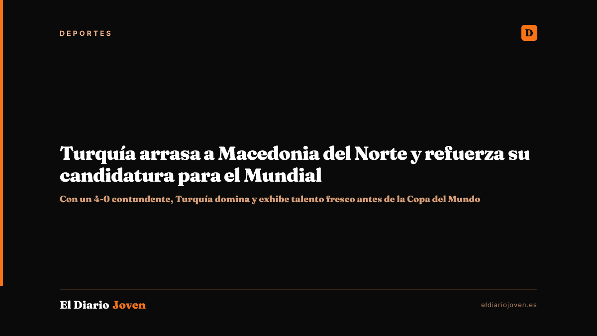 Turquía arrasa a Macedonia del Norte y refuerza su candidatura para el Mundial