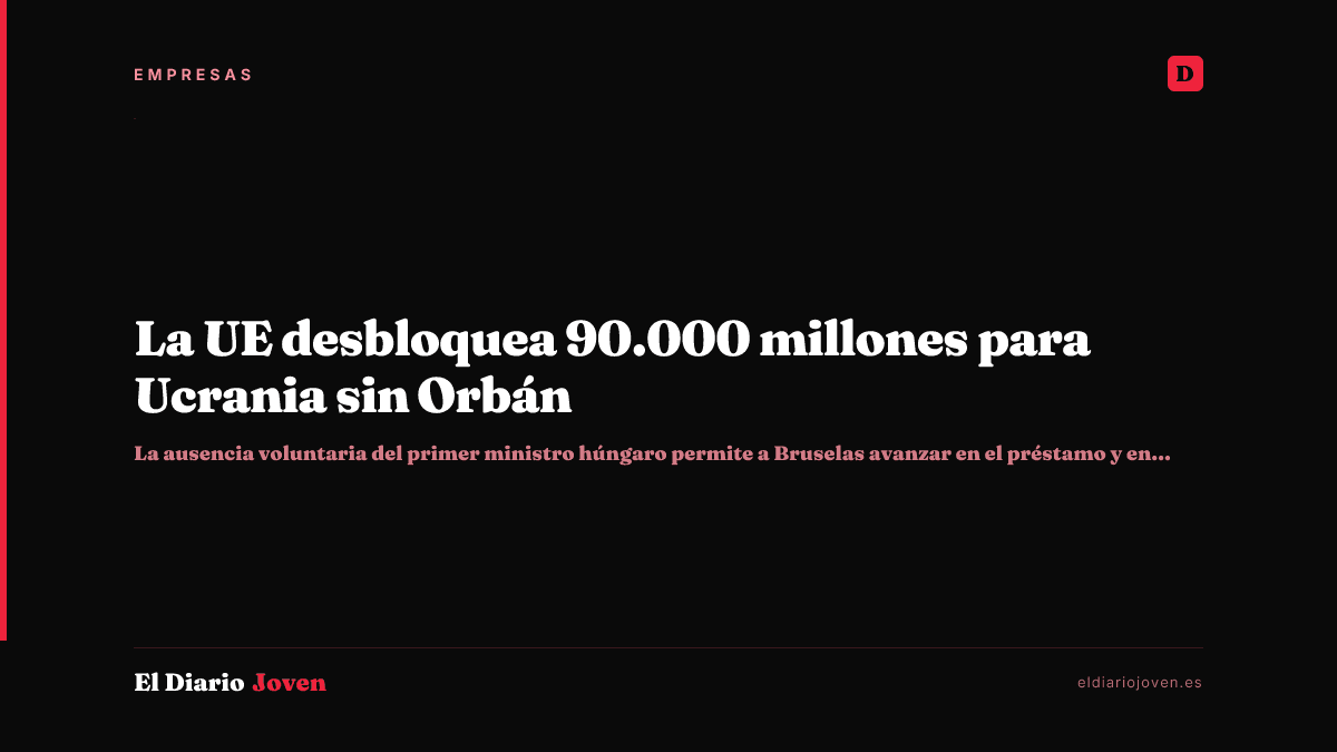 La UE desbloquea 90.000 millones para Ucrania sin Orbán