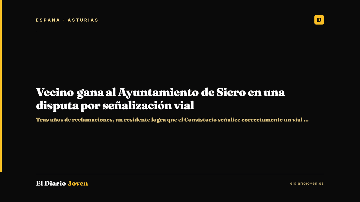Vecino gana al Ayuntamiento de Siero en una disputa por señalización vial