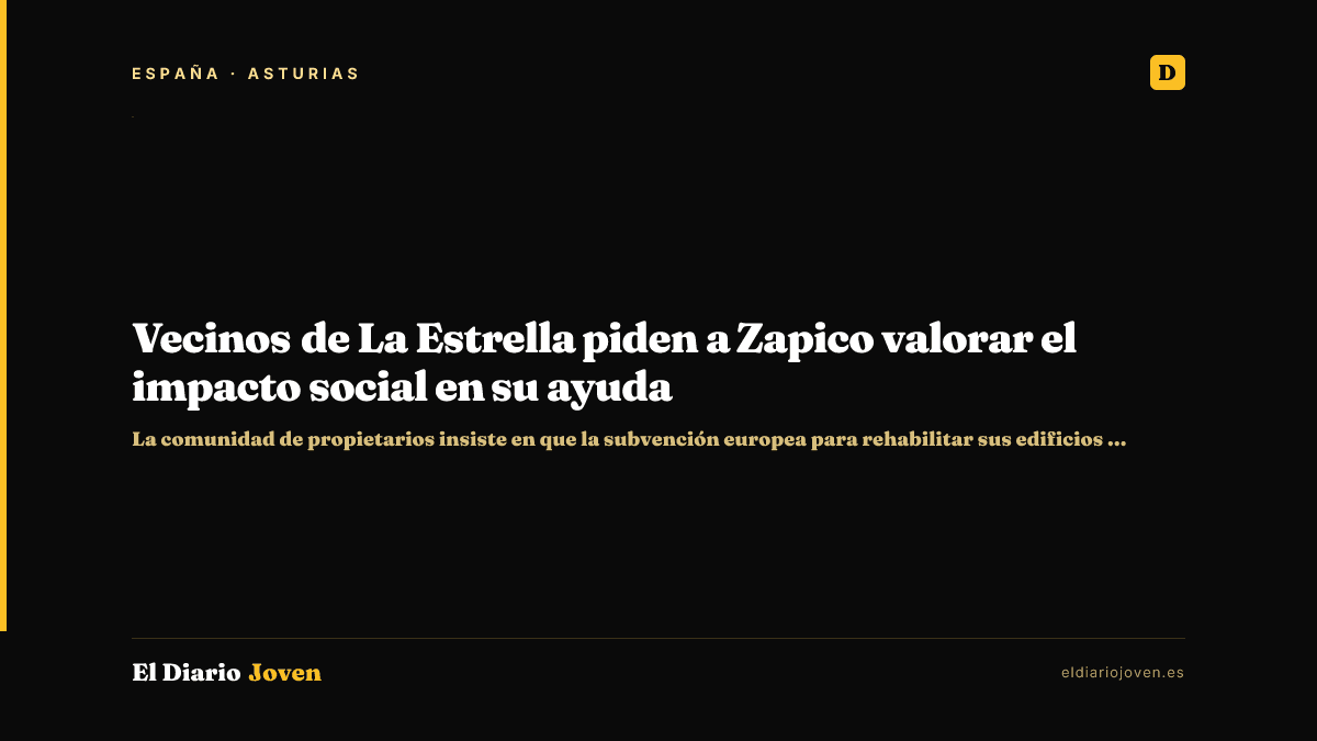 Vecinos de La Estrella piden a Zapico valorar el impacto social en su ayuda