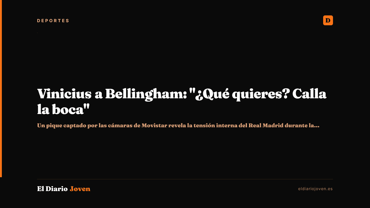 Vinicius a Bellingham: "¿Qué quieres? Calla la boca"