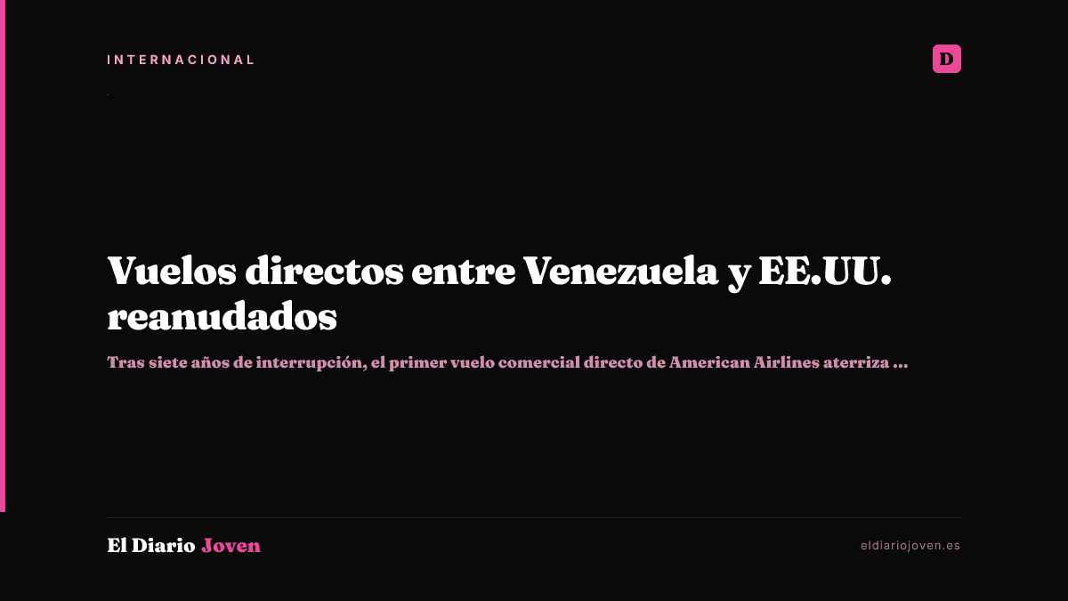 Vuelos directos entre Venezuela y EE.UU. reanudados