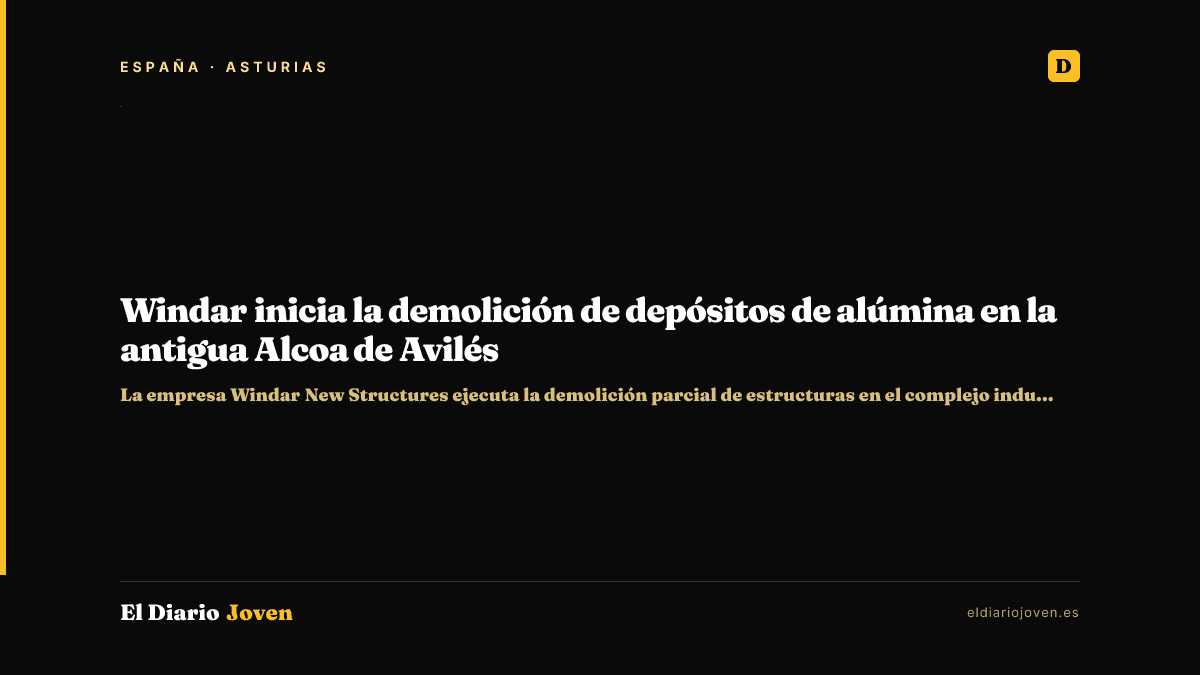 Windar inicia la demolición de depósitos de alúmina en la antigua Alcoa de Avilés