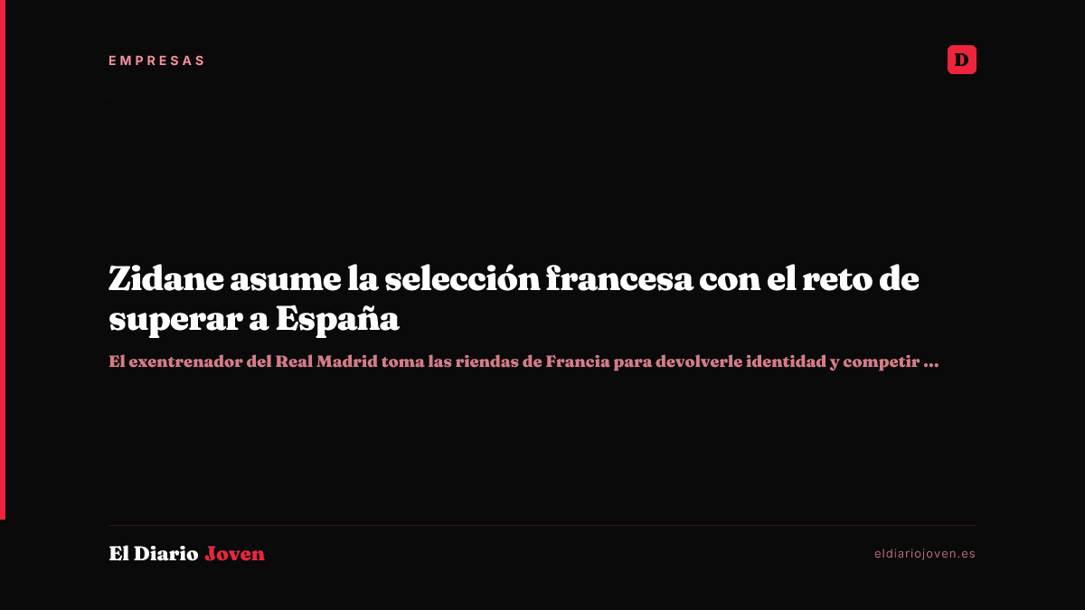 Zidane asume la selección francesa con el reto de superar a España