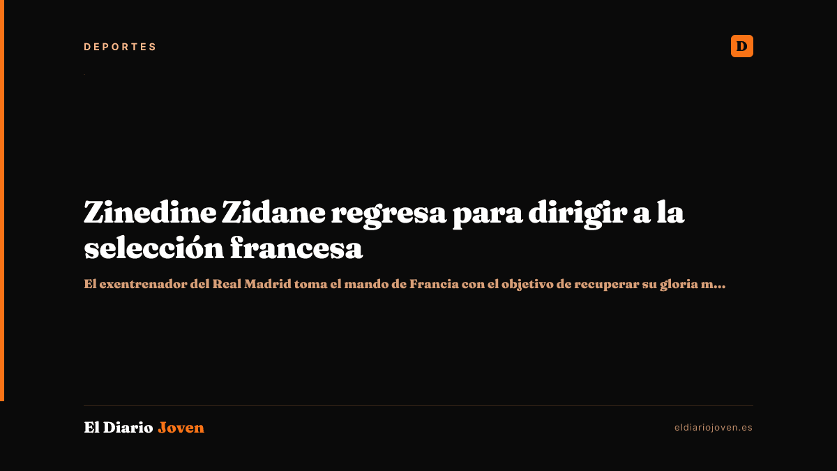 Zinedine Zidane regresa para dirigir a la selección francesa